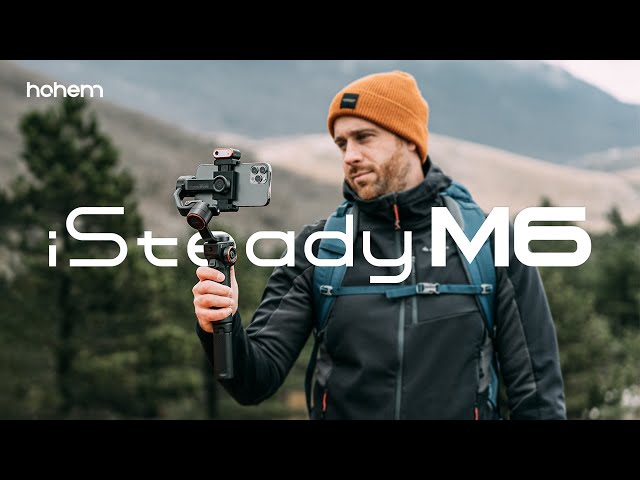 Introducing Hohem iSteady M6 | Magic in SOLO Filmmaking