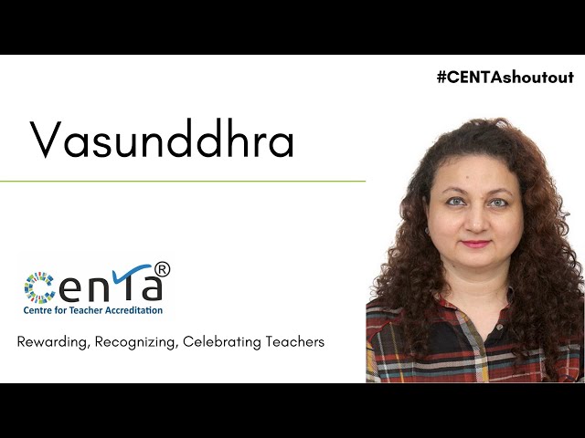 #CENTAshoutouts | Ms. Vasunddhra Panchal