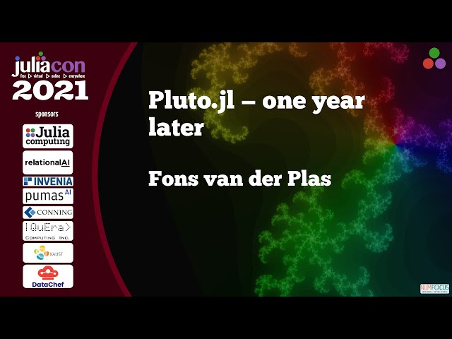 🎈 Pluto.jl — one year later  | Fons van der Plas | JuliaCon 2021