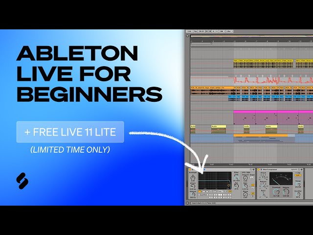 Ableton Live 11 Lite Beginner Tutorial - FULL Walkthrough
