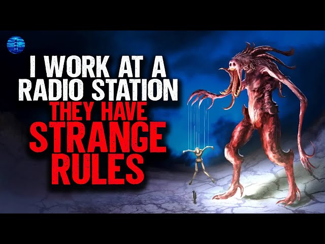 I work at a Radio Station. They have STRANGE RULES.