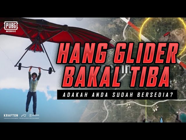 Hang Glider Bakal Tiba | PUBG MOBILE