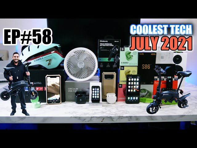 Coolest Tech of the Month JULY 2021  - EP#58 - Latest Gadgets You Must See!