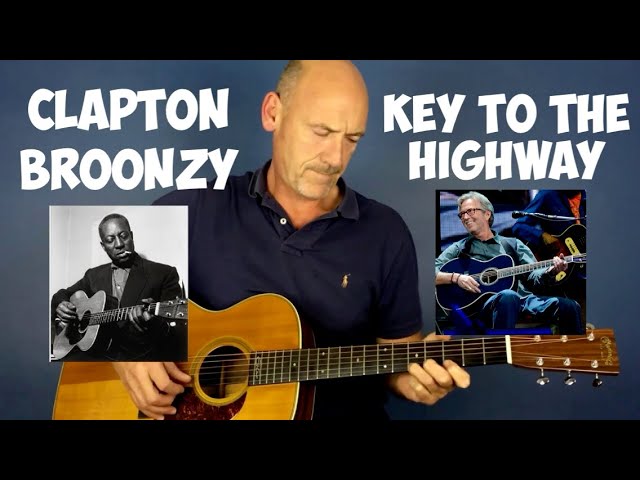 Clapton - Broonzy | Key to the Highway | Acoustic Blues Guitar Tutorial