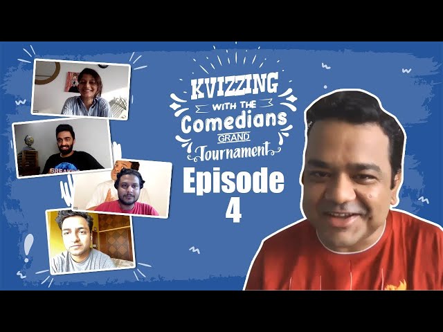KVizzing With The Comedians 1st Edition || QF4 feat. Kenny, Neville, Rahul, & Smrutika