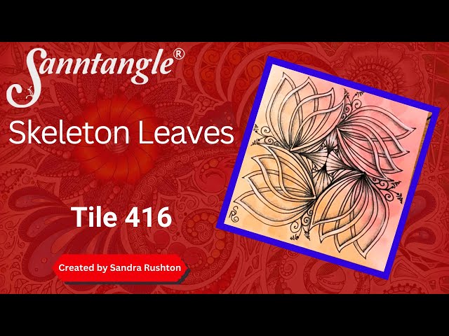 Skeleton Leaves Sanntangle Tile 416