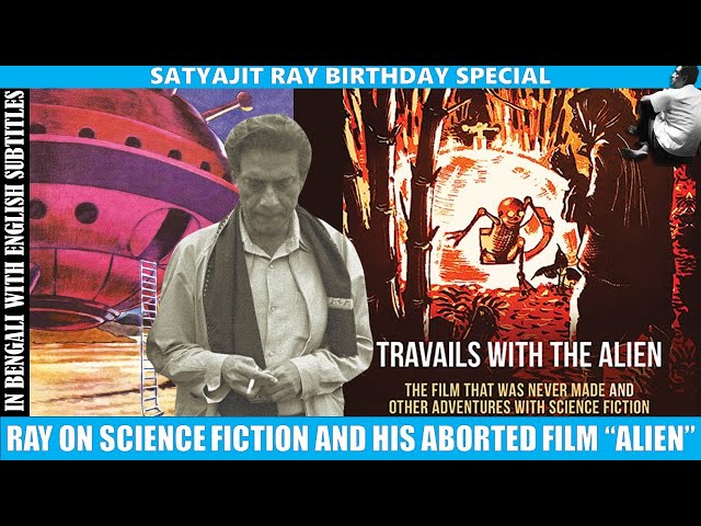 Satyajit Ray Discussing His Aborted Film "ALIEN" | Science Fiction vs Science Fantasy | Prof. Shonku