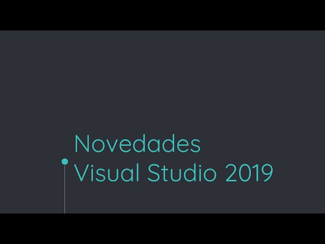NOVEDADES Visual studio 2019