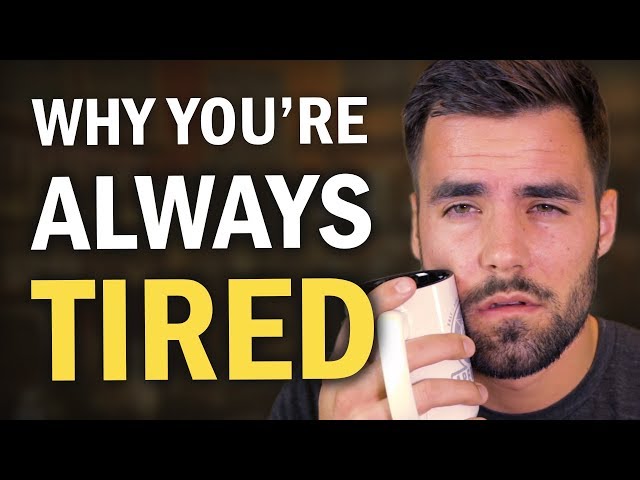 How to Stop Being TIRED All the Time