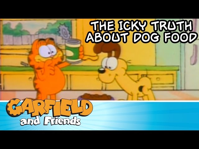 The Icky Truth About Dog Food - Garfield & Friends