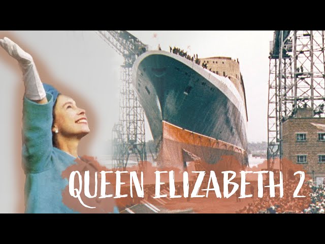 QE2: The Queen that Saved Cunard