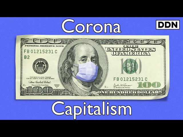Coronavirus Will Expose Capitalism Like Never Before
