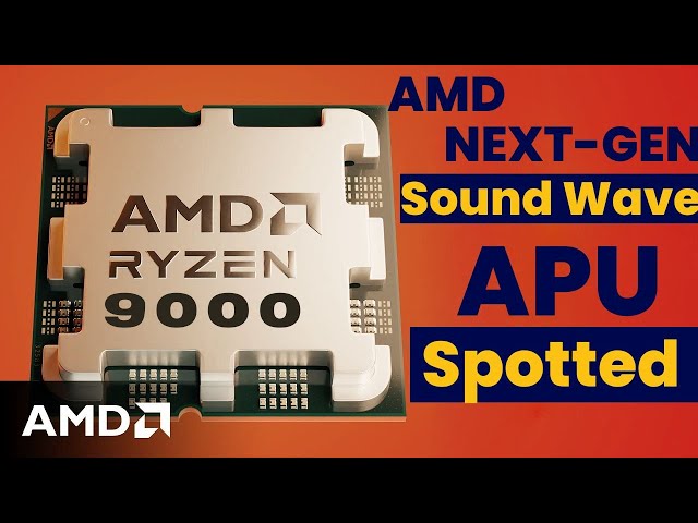 AMD next-gen “Sound Wave” APU spotted, might be using Zen6 architecture