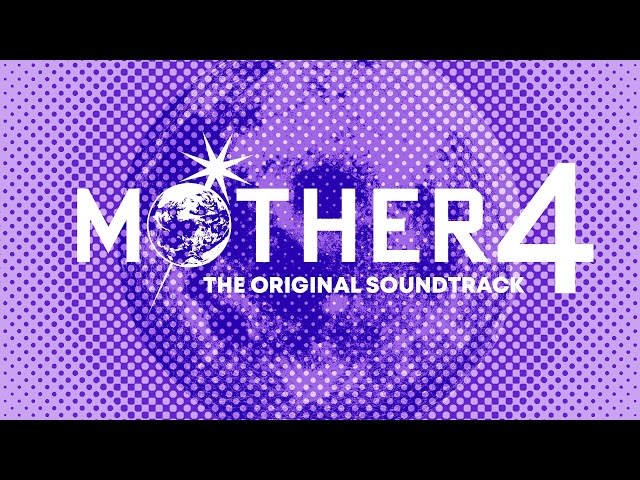 Uncanny Anthem - MOTHER 4