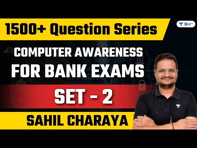 1500+ Question Series | Set - 2 | Computer Awareness for Bank Exams | Sahil Charaya