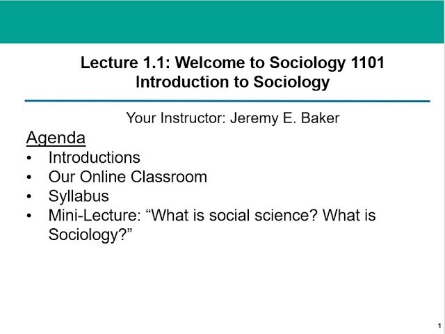 Soc 101 Lecture 1.1 Introduction