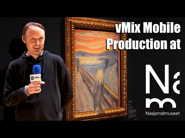vMix Visits: The National Museum in Oslo, Norway: Mobile Production Studio