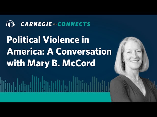 Political Violence in America: A Conversation with Mary B. McCord