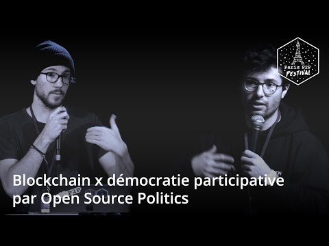 Blockchain x démocratie participative par Open Source Politics @ Paris P2P Festival #0