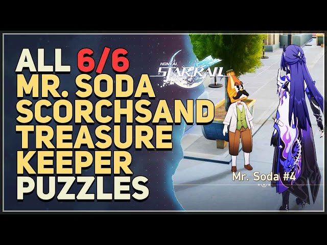 All Mr. Soda Scorchsand Treasure Keeper Puzzles Honkai Star Rail