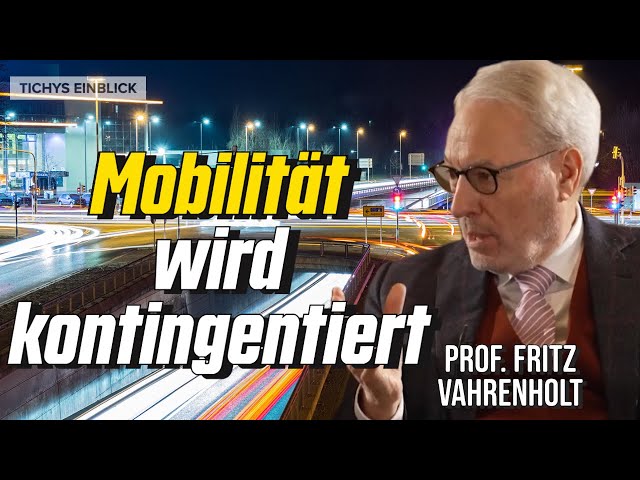 Mobilität wird jetzt schon kontingentiert!! Fritz Vahrenholt im Tichys Einblick Talk