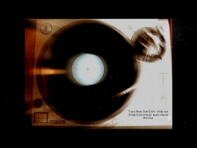 Timo Maas - Help Me (Deep Dish remix) @ 432 Hz
