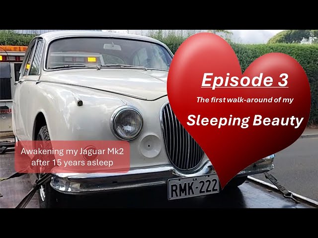Episode 3 - Jaguar Mk2 Sleeping Beauty - the first walk around