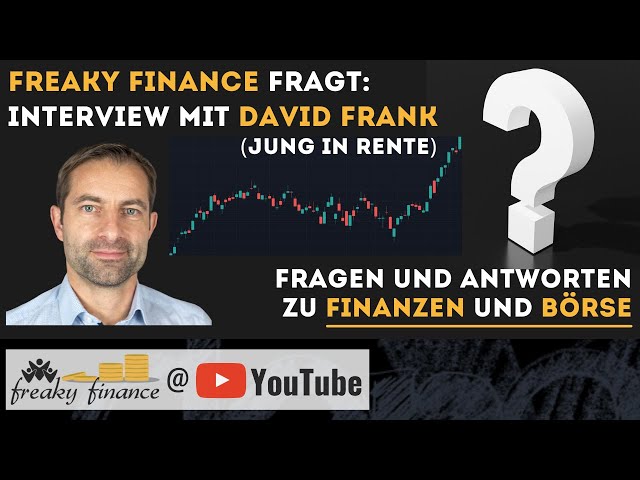 freaky finance fragt: David Frank - Interview mit Fragen und Antworten zu Börse, Aktien und Finanzen