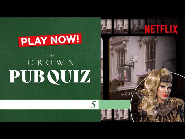 The Ultimate The Crown QUIZ (Play Solo Or As a Group) | Netflix