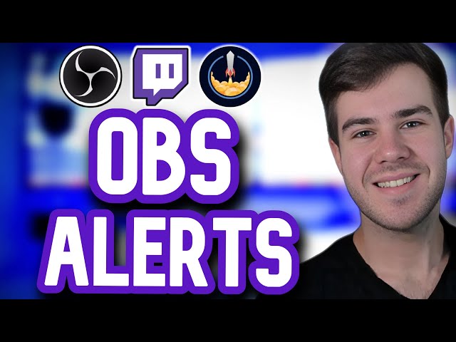 HOW TO SET UP ALERTS IN OBS STUDIO 2024 (StreamElements Alerts Tutorial)