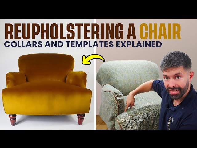 HOW TO REUPHOLSTER A CHAIR | TEMPLATING & COLLARS EXPLAINED | FaceliftInteriors