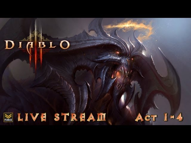 Diablo 3 Live Stream: Full Clear Acts 1-2