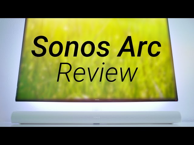 Sollte man die Sonos Arc kaufen?