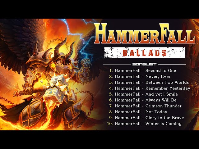 HammerFall Ballads Collection | Heavy Metal | Power Metal | Slow Lyrics