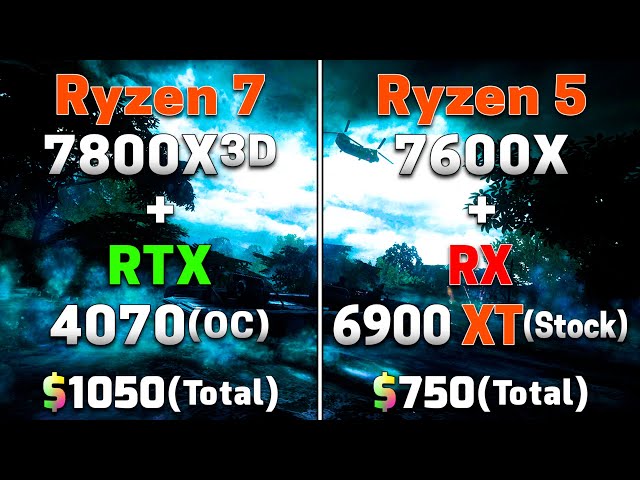 Ryzen 7 7800X3D + RTX 4070 (OC) vs Ryzen 5 7600X + RX 6900 XT (Stock) | PC Gameplay Tested
