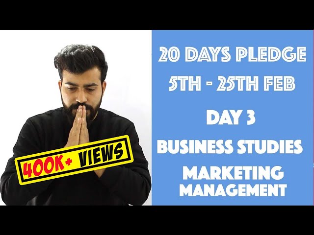 Day- 3 Marketing Management- Theory - class 12th #20dayspledge