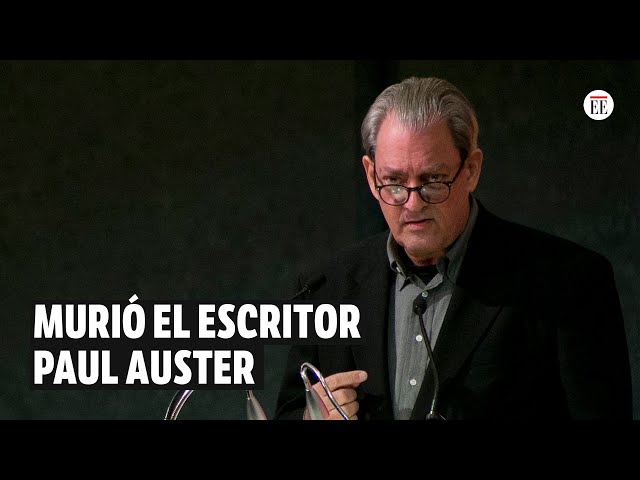 El escritor Paul Auster falleció a los 77 años | El Espectador