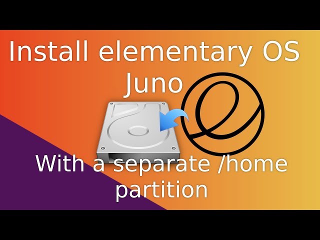 Installing elementary OS JUNO with a separate /home partition