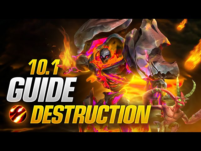 Patch 10.1 Destruction Warlock DPS Guide! Talents, Rotations and More!