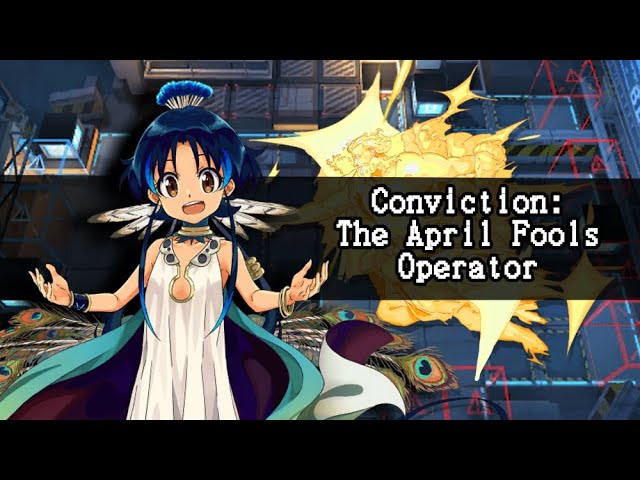 Conviction: The April Fools' Operator | Arknights