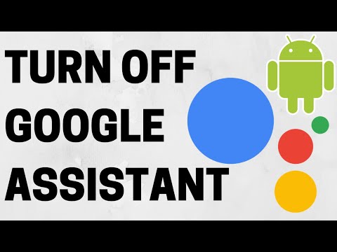 How to Turn Off Google Assistant on Android - Disable / Deactivate Google Assistant