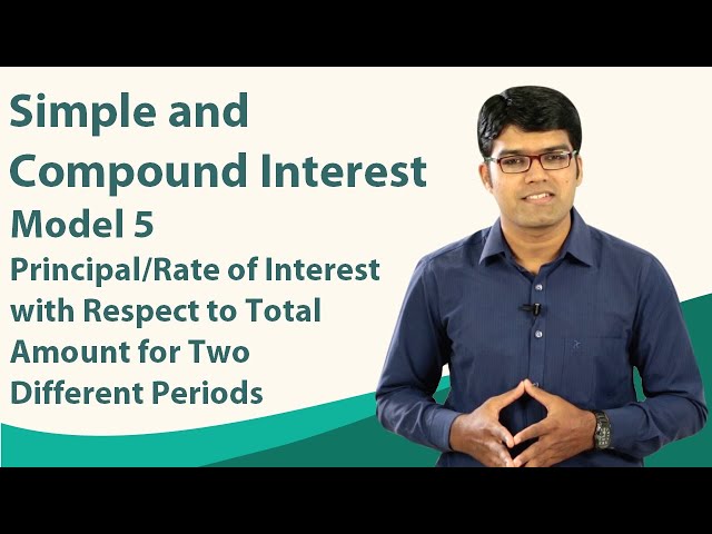 Principal Based on Different Amounts | Basic Model 5- Example 2 |Simple Interest & Compound Interest