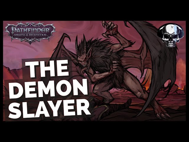 Pathfinder: WotR - Ranger Build - The Demon Slayer
