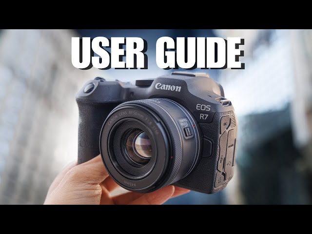 Canon R7 Tutorial - Complete Beginners Guide