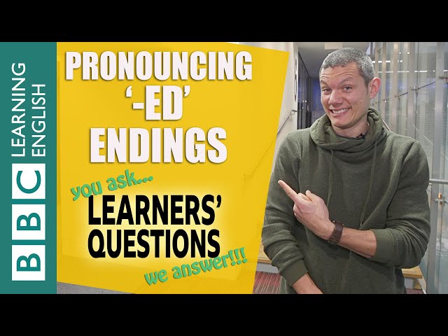 ❓Pronouncing ‘-ed’ endings - Improve your English with Learners' Questions