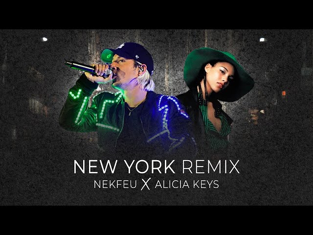 NEKFEU - NEW YORK ft. ALICIA KEYS (STONE)