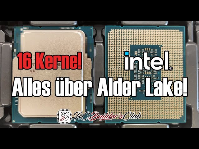 Intel Alder Lake: Alles, was bekannt ist! (10nm, Hybrid, DDR5, mehr IPC, ...)