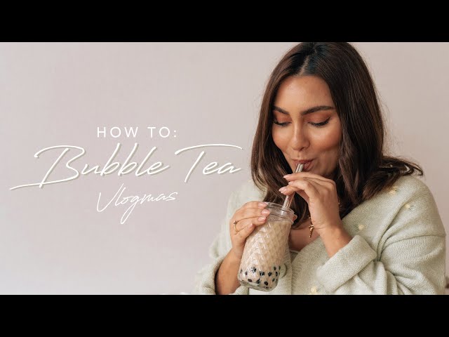 HOW TO: Bubble Tea selber machen - wie einfach ist es? | VLOGMAS TAG 23! | madametamtam