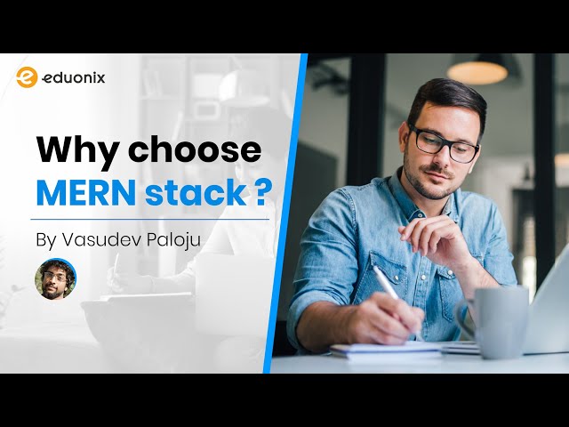 Live Training | Why Choose MERN Stack| Q & A | Eduonix