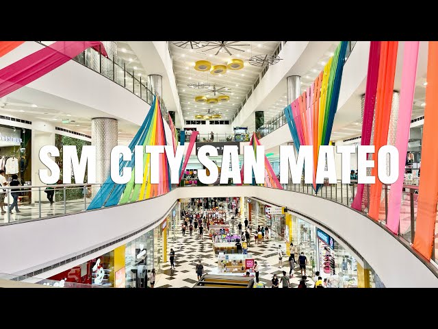 [4K] SM CITY SAN MATEO Mall Walking Tour | Rizal Philippines